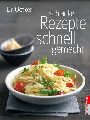 cover image of Schlanke Rezepte schnell gemacht